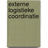 Externe logistieke coordinatie door J.T. van der Vaart