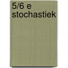 5/6 e Stochastiek by Lefever