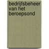 Bedrijfsbeheer van het beroepsond door De Troyer