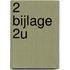 2 bijlage 2U