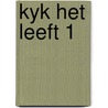 Kyk het leeft 1 door Elen