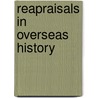 Reapraisals in overseas history door Onbekend