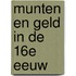 Munten en geld in de 16e eeuw