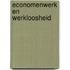 Economenwerk en werkloosheid