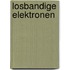 Losbandige elektronen