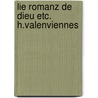 Lie romanz de dieu etc. h.valenviennes by Spiele