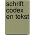 Schrift codex en tekst