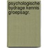 Psychologische bydrage kennis groepsagr.