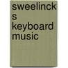 Sweelinck s keyboard music by Curtis