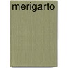 Merigarto by Voorwinden