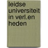 Leidse universiteit in verl.en heden door Woltjer