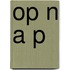 Op n a p