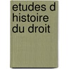 Etudes d histoire du droit door Meyers