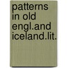 Patterns in old engl.and iceland.lit. by Jan Bouman