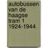 Autobussen van de haagse tram 1 1924-1944