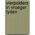 Vierpolders in vroeger tyden