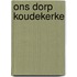 Ons dorp koudekerke