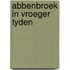 Abbenbroek in vroeger tyden