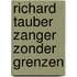 Richard tauber zanger zonder grenzen