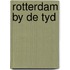 Rotterdam by de tyd
