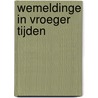 Wemeldinge in vroeger tijden by Cees Pols