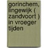 Gorinchem, Lingewijk ( Zandvoort ) in vroeger tijden