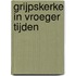 Grijpskerke in vroeger tijden