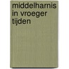 Middelharnis in vroeger tijden by J. Both
