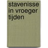 Stavenisse in vroeger tijden door A.J. Smits