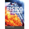 Handboek risicomanagement by S.A. Gelling