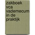 Zakboek VCA Vademecum in de praktijk