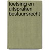 Toetsing en uitspraken bestuursrecht by Th.G.M. Simons