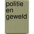 Politie en Geweld