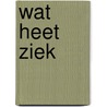 Wat heet ziek by Zee
