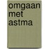 Omgaan met astma
