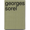Georges sorel by Stokkum