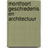 Montfoort geschiedenis en architectuur