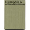 Beleidsvryheid by welstandsadvisering door Jean Nelissen