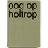 Oog op holtrop