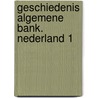 Geschiedenis algemene bank. nederland 1 by Kymmell