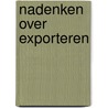 Nadenken over exporteren door M. Verrijn Stuart