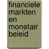 Financiele markten en monetair beleid
