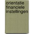 Orientatie financiele instellingen