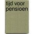 Tijd voor pensioen
