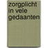 Zorgplicht in vele gedaanten