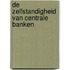 De zelfstandigheid van centrale banken