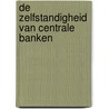De zelfstandigheid van centrale banken by W. Eizenga