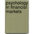 Psychology in Financial Markets