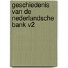 Geschiedenis van de nederlandsche bank v2 door Vries