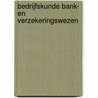 Bedrijfskunde bank- en verzekeringswezen door D. Keuning